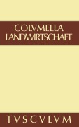 Cover-Bild zum Titel 'Über Landwirtschaft' von 'Columella'