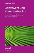 Cover-Bild zum Titel 'Selbstwert und Kommunikation (Leben lernen, Bd. 18)' von 'Virginia Satir'