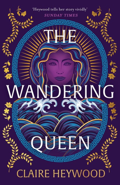 The Wandering Queen - Claire Heywood