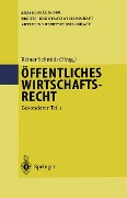 Öffentliches Wirtschaftsrecht - 