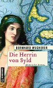 Cover-Bild zum Titel 'Die Herrin von Syld' von 'Bernhard Wucherer'