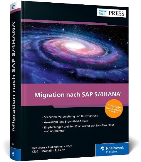 Migration nach SAP S/4HANA - Frank Densborn, Frank Finkbohner, Martina Höft, Boris Rubarth, Kim Mathäß