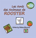 Cover-Bild zum Titel 'Les Amis des Animaux de Rooster' von 'Melissa Menzone'