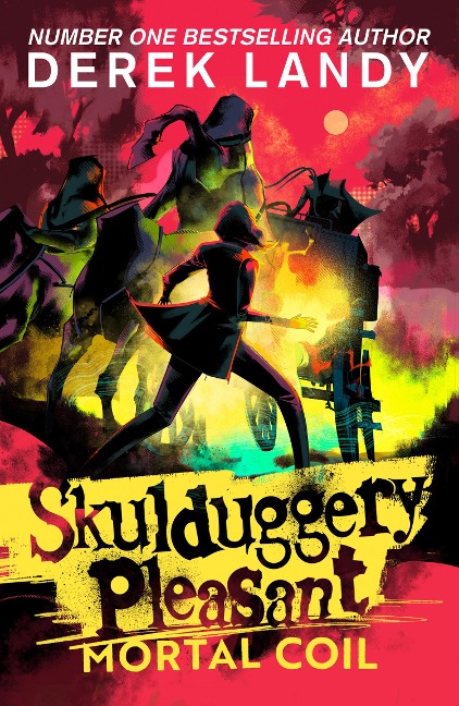 Skulduggery Pleasant 05. Mortal Coil - Derek Landy