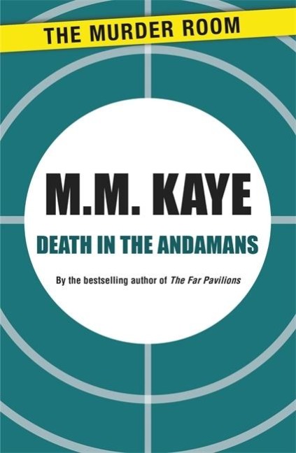 Death in the Andamans - M. M. Kaye