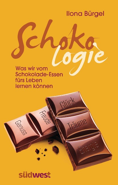 Schokologie - Ilona Bürgel