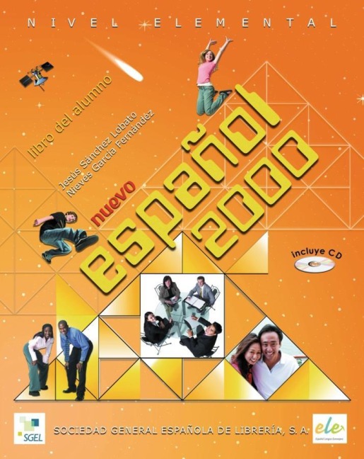 Elemental: Nuevo Español 2000. Kursbuch mit Audio-CD - Jesús Sánchez Lobato, Nieves Garcia Fernández