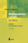 Multimediales Lernen im Netz - Petra Gajewski, Beate Bruns