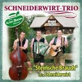 Der "Steirische Brauch" Beim Schneiderwirt - Schneiderwirt Trio