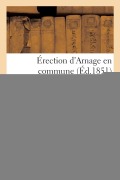 Cover-Bild zum Titel 'Érection d'Arnage En Commune' von 'Sans Auteur'