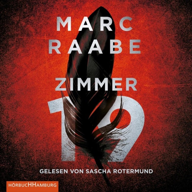 Zimmer 19 (Tom Babylon-Serie 2) - Marc Raabe