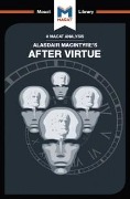 Cover-Bild zum Titel 'An Analysis of Alasdair MacIntyre's After Virtue' von 'Jon W. Thompson'