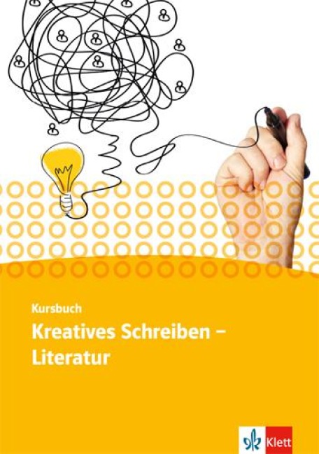 Kursbuch Literatur - Kreatives Schreiben. Schülerarbeitsheft Oberstufe - 