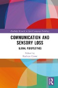 Cover-Bild zum Titel 'Communication and Sensory Loss' von ''