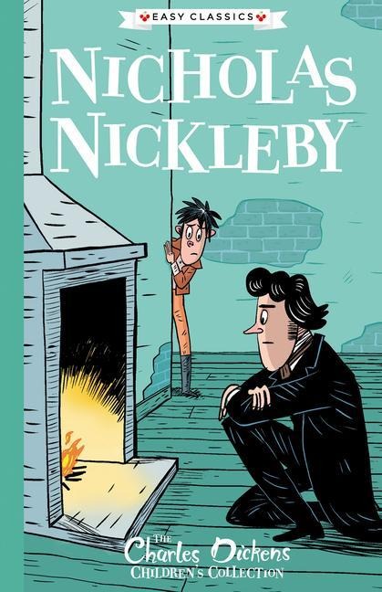 Charles Dickens: Nicholas Nickleby - 
