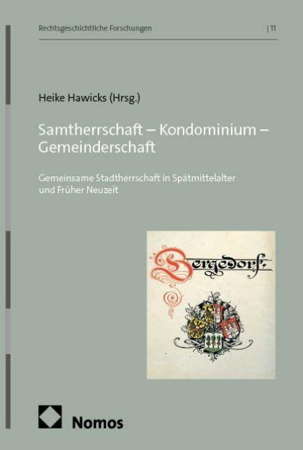 Samtherrschaft - Kondominium - Gemeinderschaft - 
