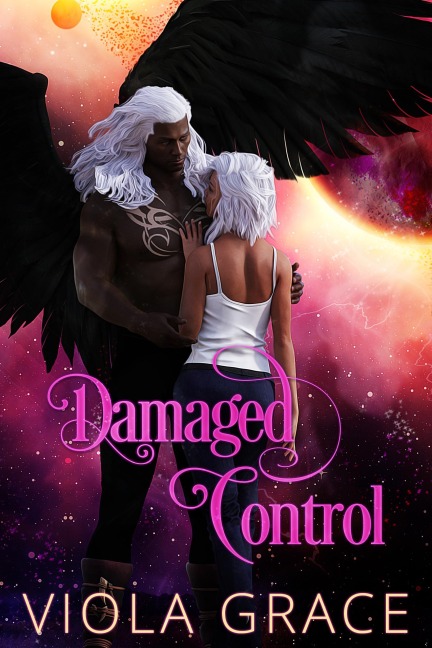 Damaged Control (Shattered Stars, #4) - Viola Grace
