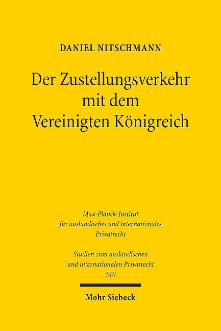 Der Zustellungsverkehr mit dem Vereinigten Königreich - Daniel Nitschmann