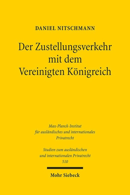 Der Zustellungsverkehr mit dem Vereinigten Königreich - Daniel Nitschmann