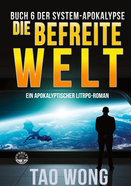 Die befreite Welt - Tao Wong