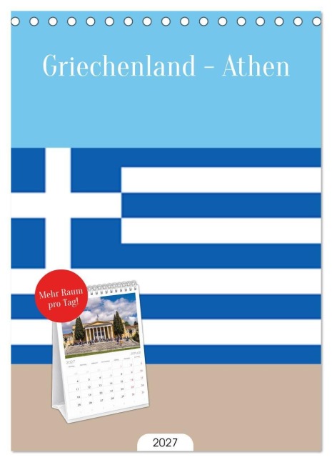 Tischplaner 2027 - Griechenland - Athen (A5 Tischkalender zum Aufstellen) CALVENDO - Peter Schickert