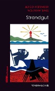 Cover-Bild zum Titel 'Strandgut' von 'Jürgen Reitemeier, Wolfram Tewes'