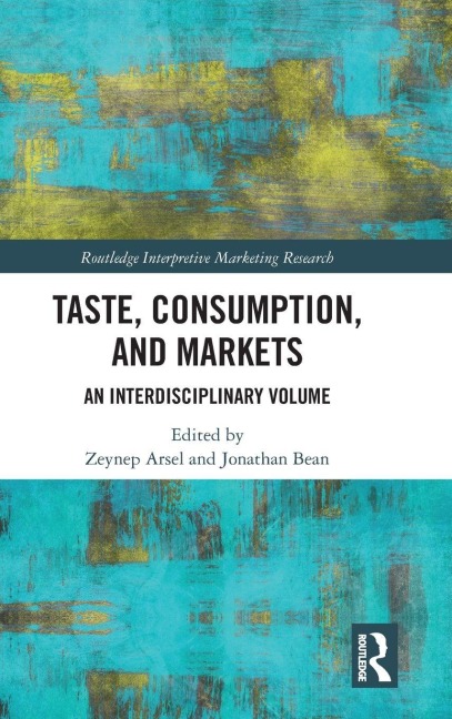 Taste, Consumption and Markets - 