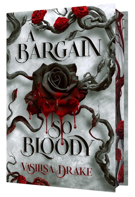 A Bargain So Bloody - Vasilisa Drake