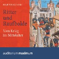 Cover-Bild zum Titel 'Ritter und Raufbolde (Ungekürzt)' von 'Martin Clauss'