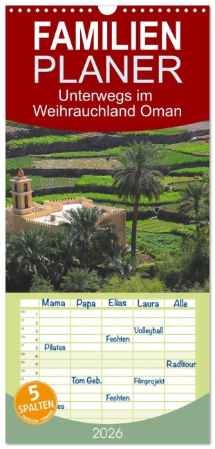 Familienplaner 2026 - Unterwegs im Weihrauchland Oman mit 5 Spalten (Wandkalender, 21 x 45 cm) CALVENDO - Werner Altner