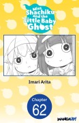 Cover-Bild zum Titel 'Miss Shachiku and the Little Baby Ghost #062' von 'Imari Arita'