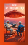 Cover-Bild zum Titel 'Der Schriftsteller' von 'Urs Schönholzer'