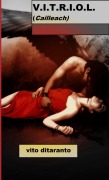 Cover-Bild zum Titel 'V.I.T.R.I.O.L. (Cailleach)' von 'Vito Ditaranto'