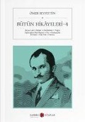 Cover-Bild zum Titel 'Bütün Hikayeleri 4' von 'Ömer Seyfettin'