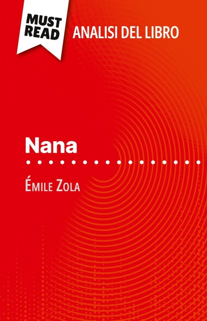 Nana di Émile Zola (Analisi del libro) - Pauline Coullet
