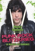 Cover-Bild zum Titel 'Punk rock blitzkrieg. La mia vita nei Ramones' von 'Marky Ramone, Rich Herschlag'