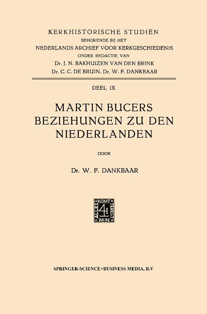 Martin Bucers Beziehungen zu den Niederlanden - Willem Frederik Dankbaar