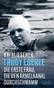 Cover-Bild zum Titel 'Trudy Ederle' von 'Kai Bliesener'