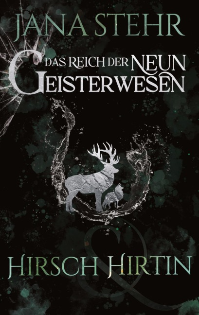 Das Reich der neun Geisterwesen - Jana Stehr