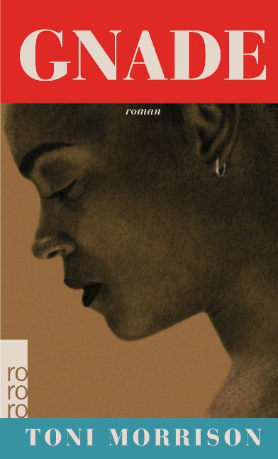 Gnade - Toni Morrison