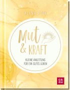 Cover-Bild zum Titel 'Mut & Kraft' von 'Alina Pom'