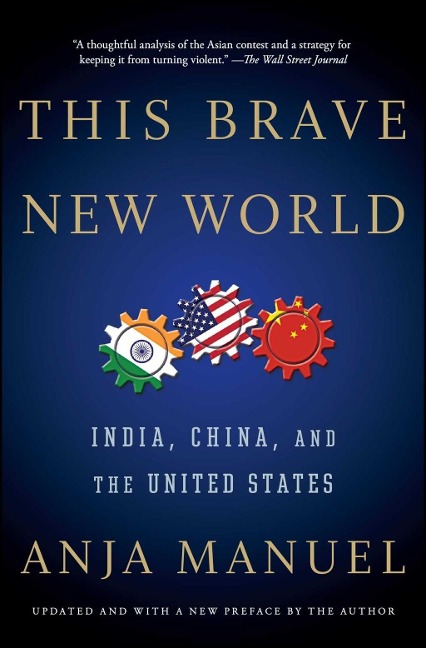 This Brave New World - Anja Manuel