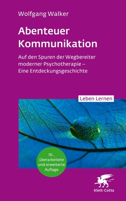 Abenteuer Kommunikation (Leben Lernen, Bd. 349) - Wolfgang Walker