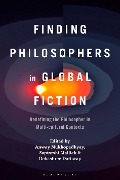 Finding Philosophers in Global Fiction - 