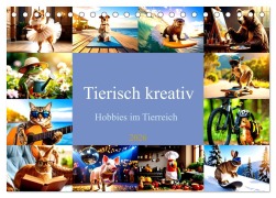 Tierisch kreativ: Hobbies im Tierreich (Tischkalender 2026 DIN A5 quer), CALVENDO Monatskalender - Ivy Mueller