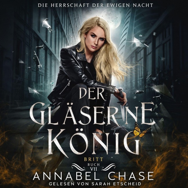 Der gläserne König - Annabel Chase