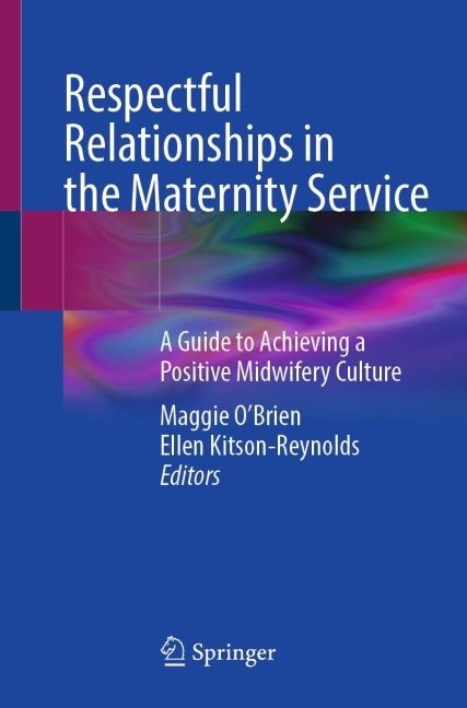 Respectful Relationships in the Maternity Service - 