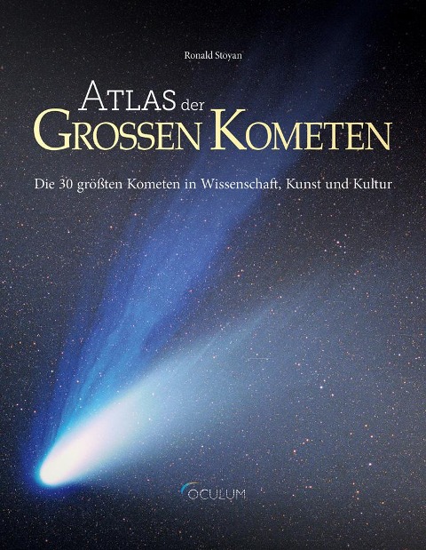 Atlas der großen Kometen - Ronald Stoyan
