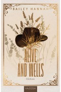 Cover-Bild zum Titel 'Alive and Wells' von 'Bailey Hannah'