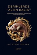 Cover-Bild zum Titel 'Derinlerde Altin Balik' von 'Ali Nihat sensan'